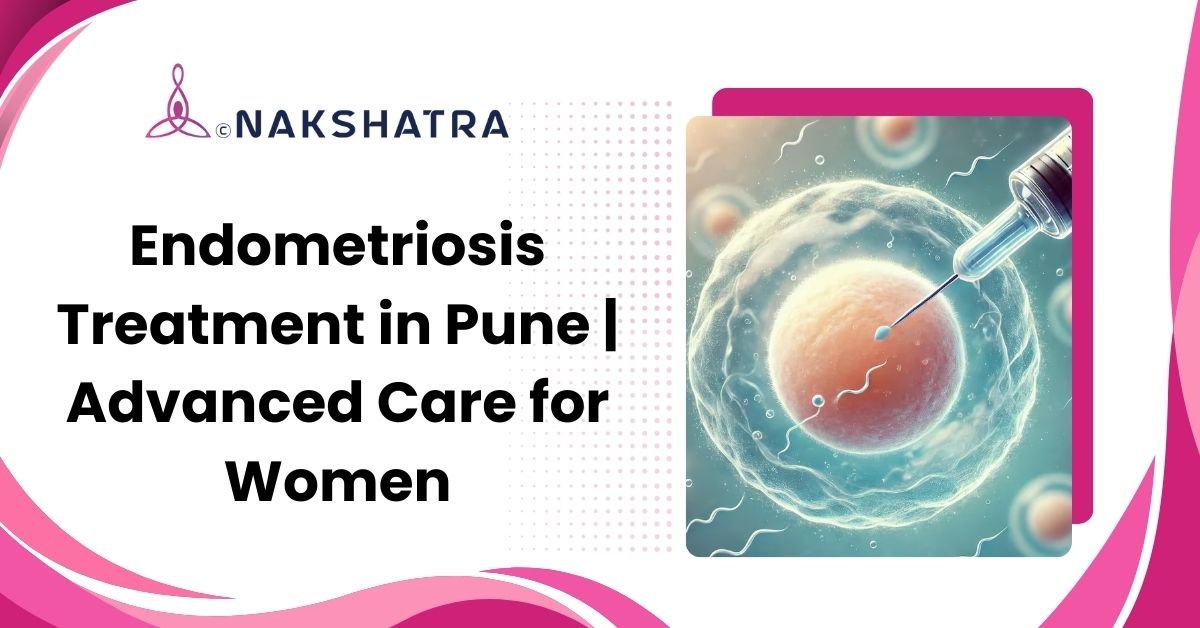 Endometriosis treatment in Baner Pune