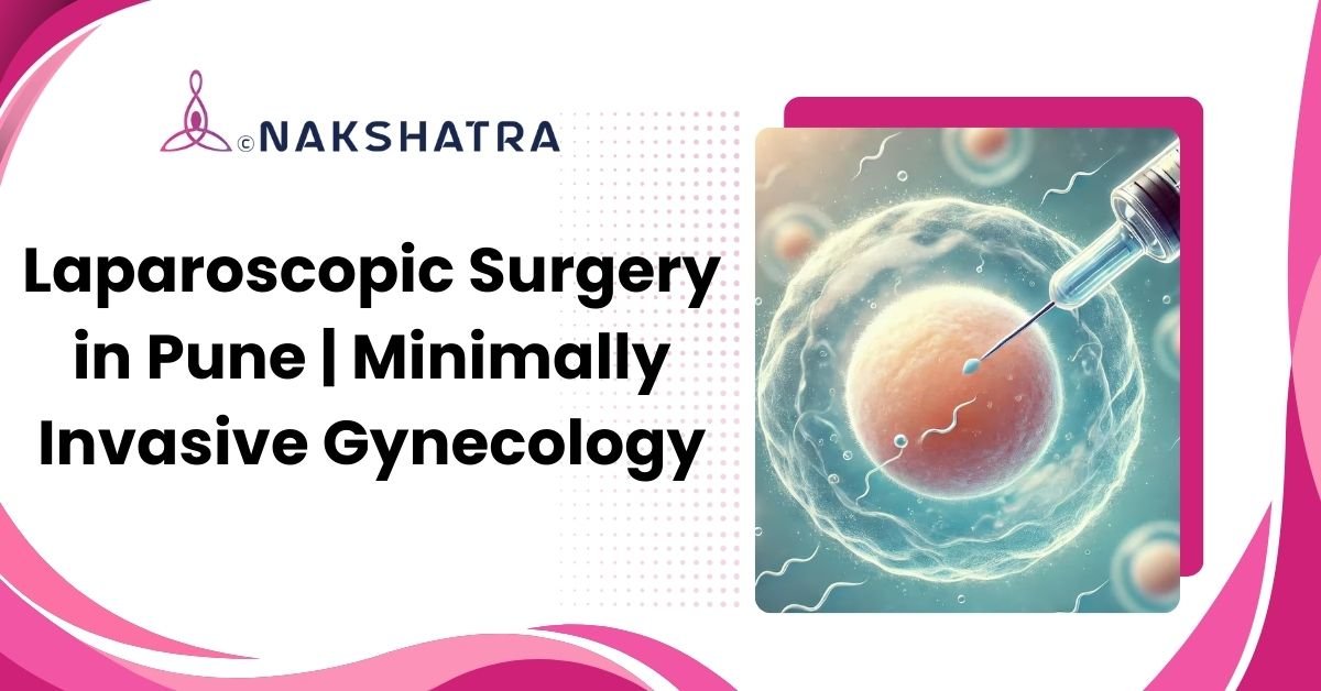 Laparoscopic surgery in Pune