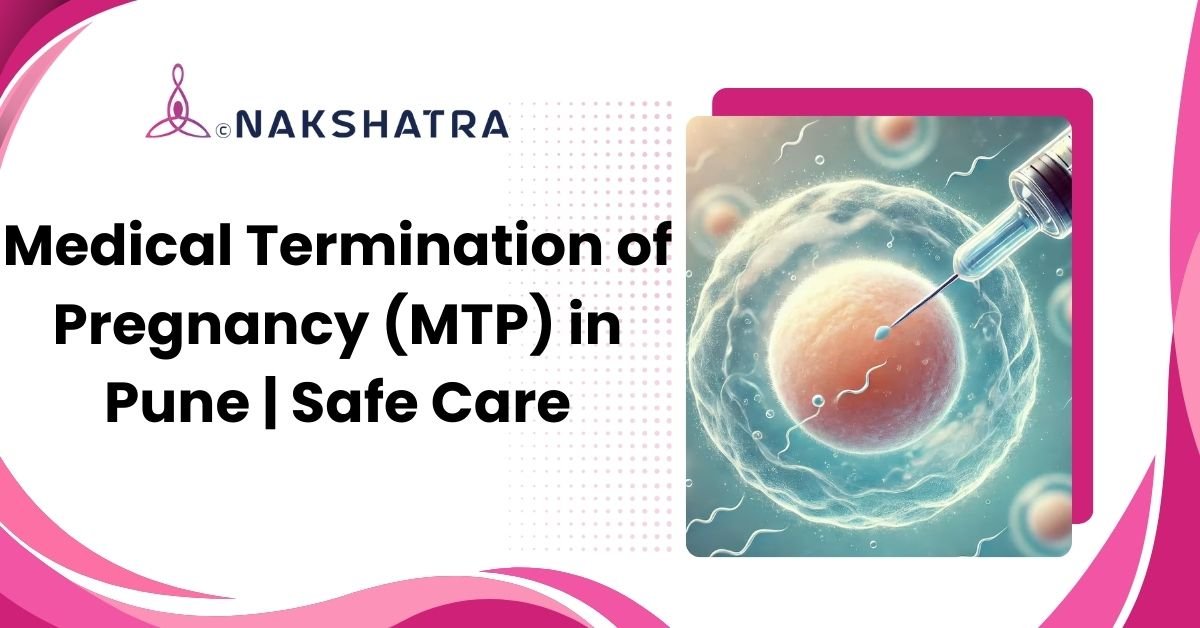 Medical termination of pregnancy care in Pune