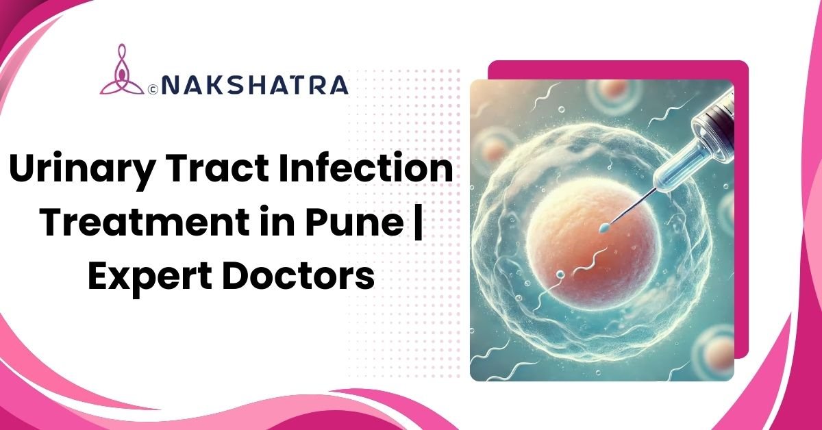 Urinary tract infection treatment in Pune